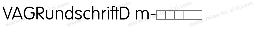 VAGRundschriftD m字体转换